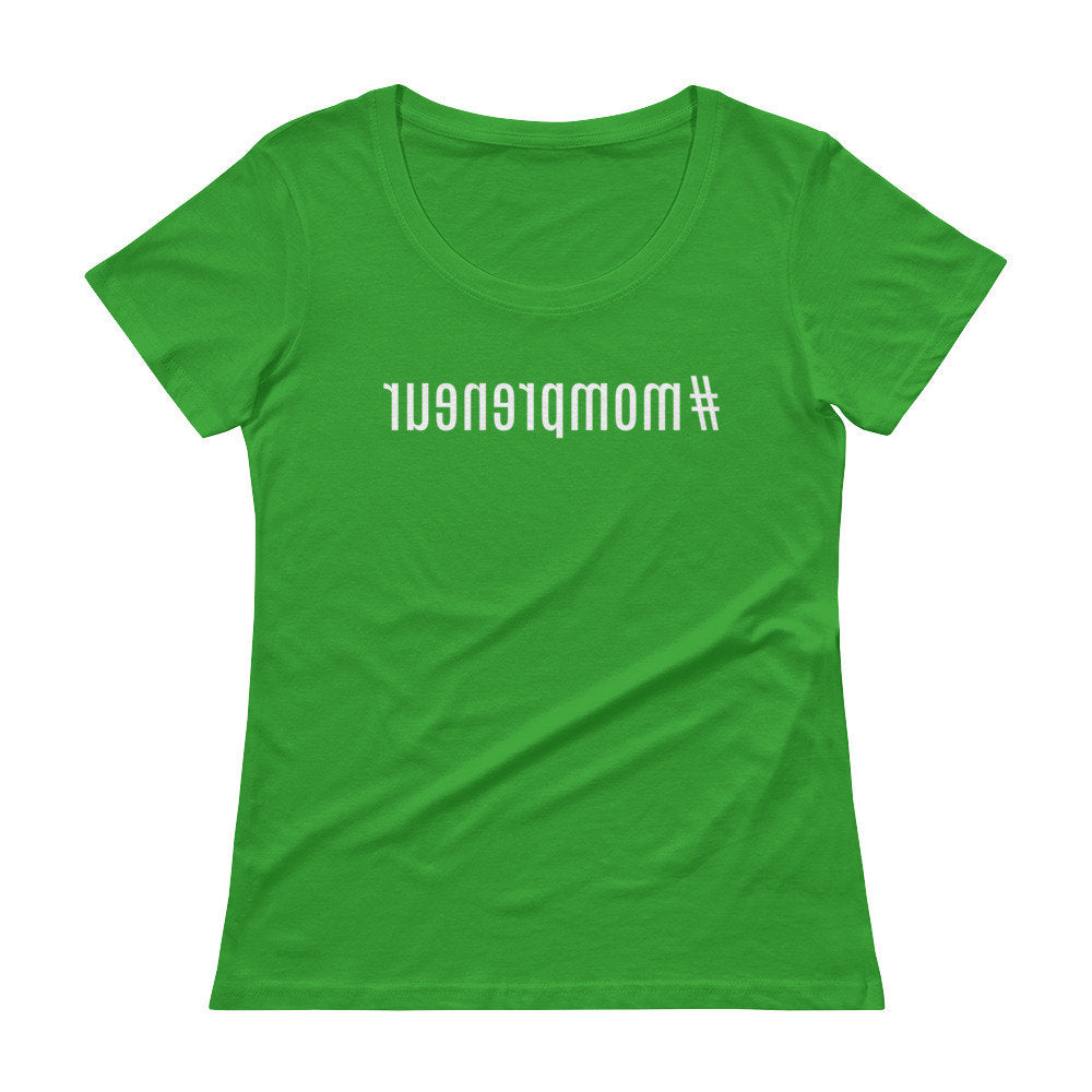 mompreneur tee | hashtag | REVERSE Printed | Ladies' Scoopneck T-Shirt