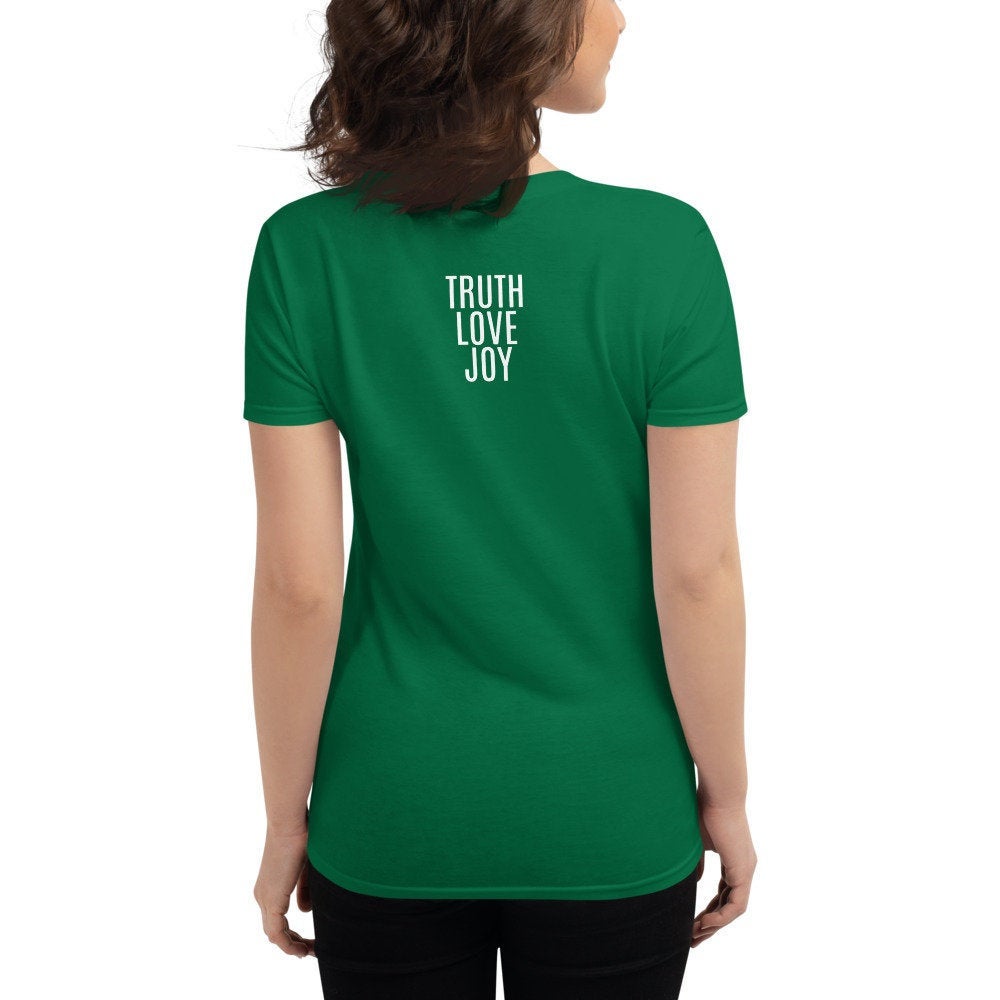 Truth Love Joy (Reverse printed, mirror readable) | All Cotton Women's T-Shirt