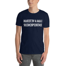 Load image into Gallery viewer, I Am a Veteran Entrepreneur (Reverse printed, mirror readable) | All Cotton Men&#39;s T-Shirt
