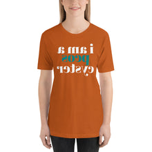 Load image into Gallery viewer, i am a pcos cyster (Reverse printed, mirror readable) | All Cotton Short-Sleeve T-Shirt
