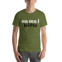 Load image into Gallery viewer, i am an artist (reverse printed, mirror readable) | Unisex t-shirt
