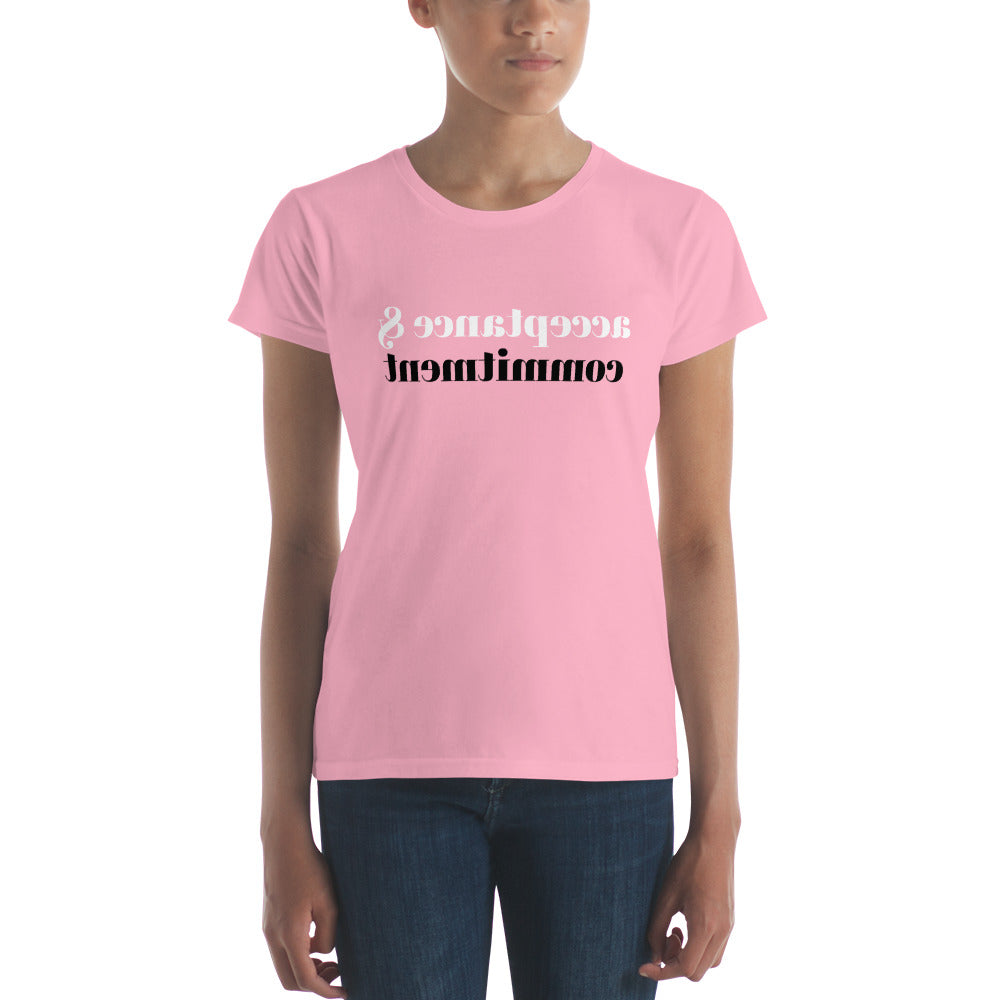 acceptance & commitment (Reverse printed, mirror readable) | All Cotton Women's Short-Sleeve T-Shirt